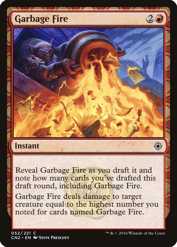 Garbage Fire [Conspiracy: Take the Crown] Magic: The Gathering