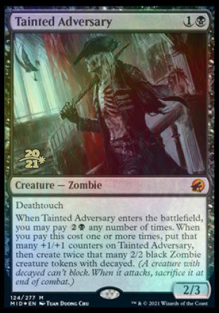 Tainted Adversary [Innistrad: Midnight Hunt Prerelease Promos] Magic: The Gathering