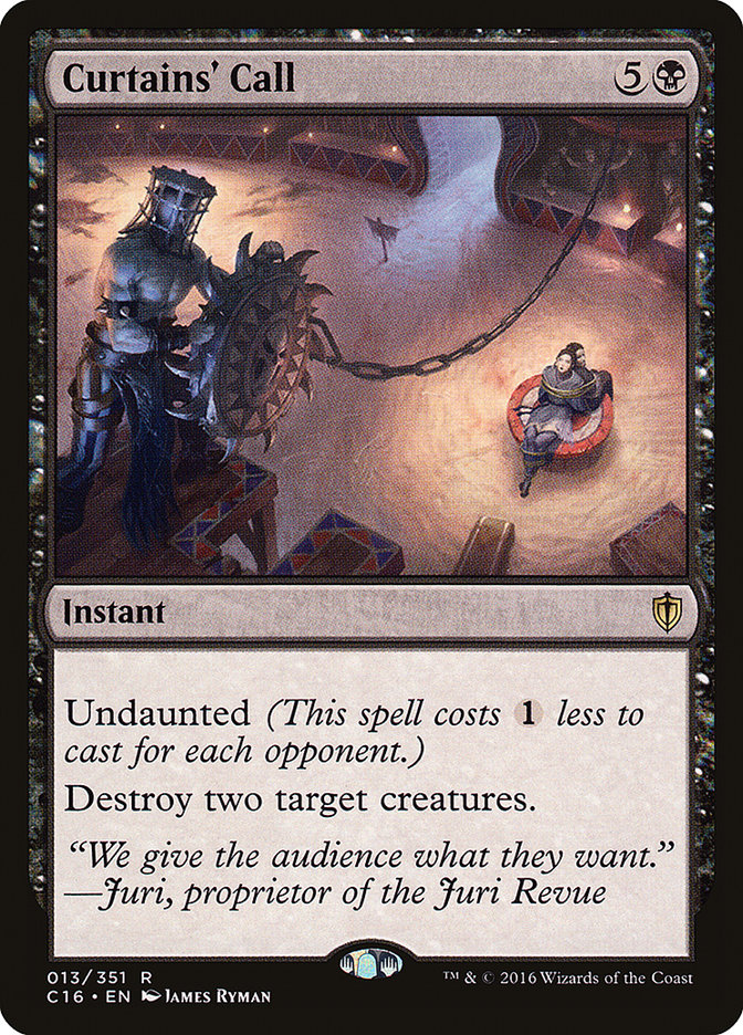 Curtains' Call [Commander 2016] Magic: The Gathering