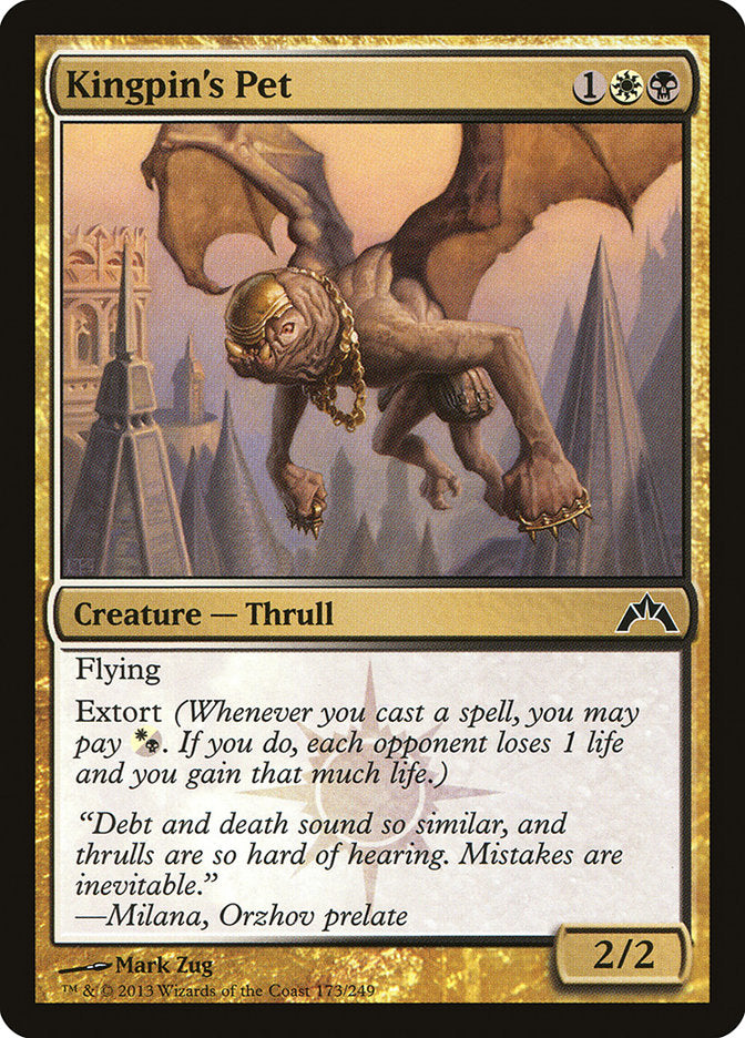 Kingpin's Pet [Gatecrash] Magic: The Gathering
