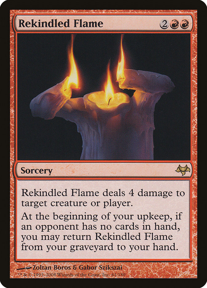 Rekindled Flame [Eventide] Magic: The Gathering
