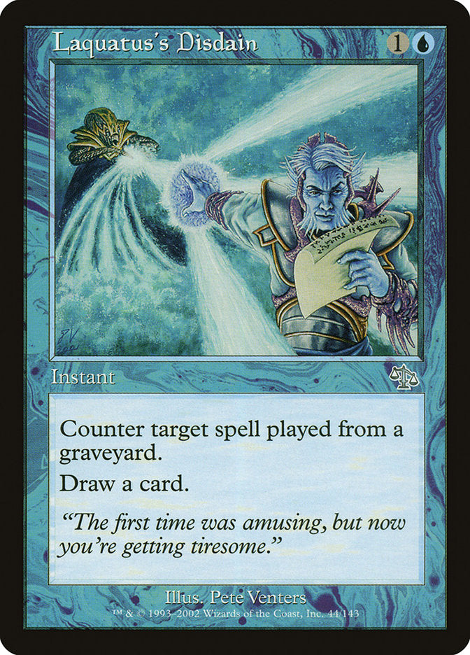 Laquatus's Disdain [Judgment] Magic: The Gathering