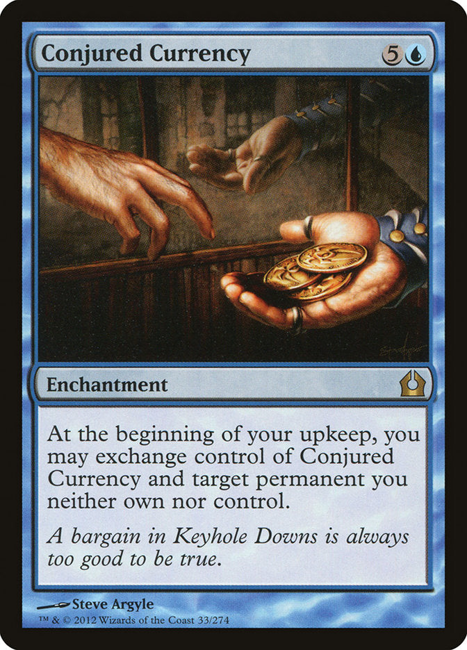 Conjured Currency [Return to Ravnica] Magic: The Gathering