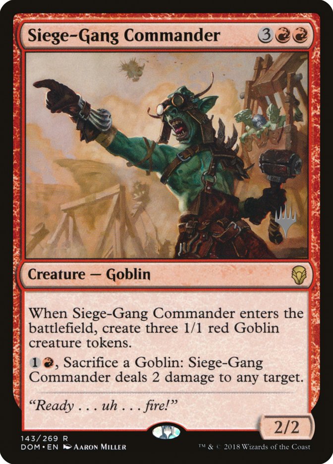 Siege-Gang Commander (Promo Pack) [Dominaria Promos] Magic: The Gathering