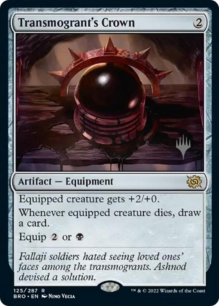 Transmogrant's Crown (Promo Pack) [The Brothers' War Promos] Magic: The Gathering