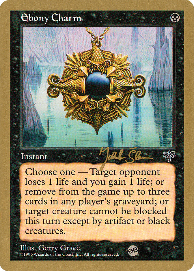 Ebony Charm (Jakub Slemr) (SB) [World Championship Decks 1997] Magic: The Gathering