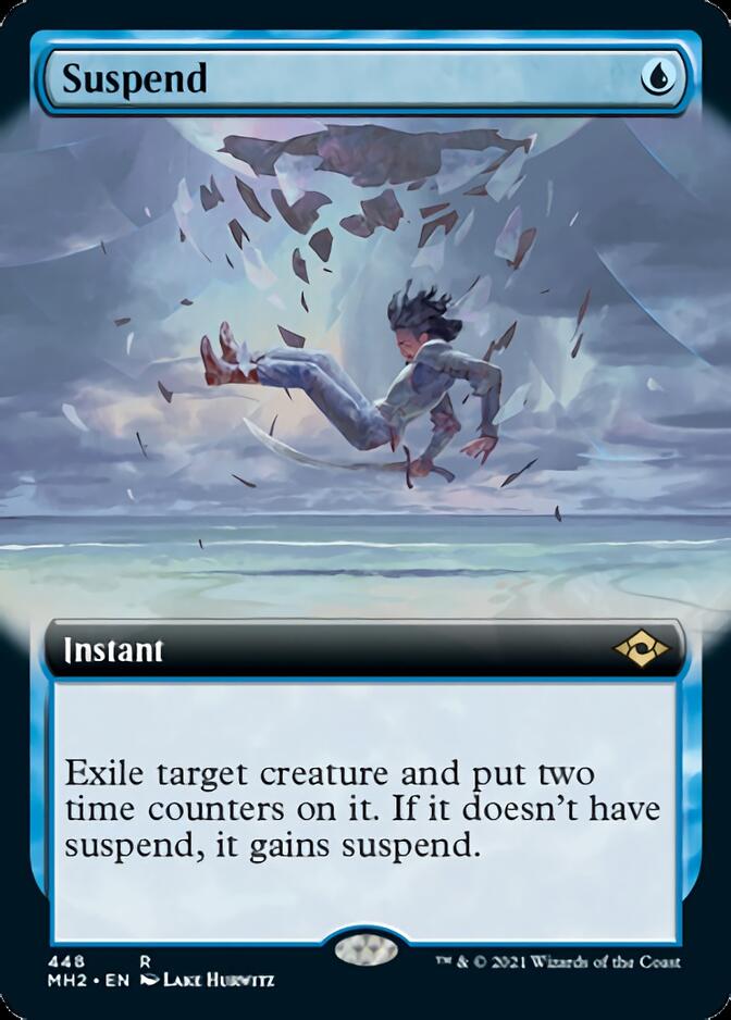Suspend (Extended Art) [Modern Horizons 2] Magic: The Gathering