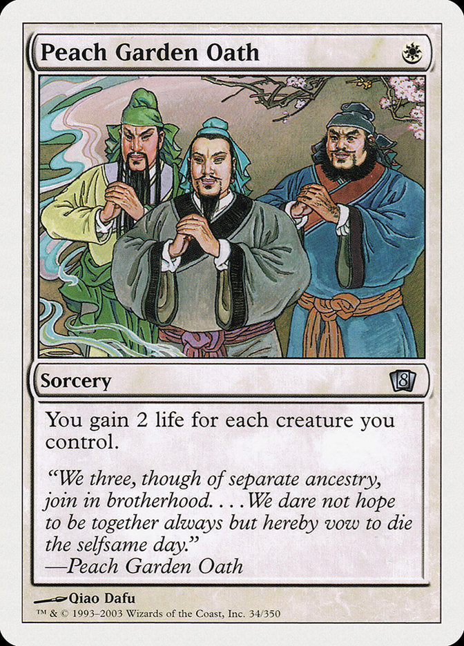 Peach Garden Oath [Eighth Edition] Magic: The Gathering