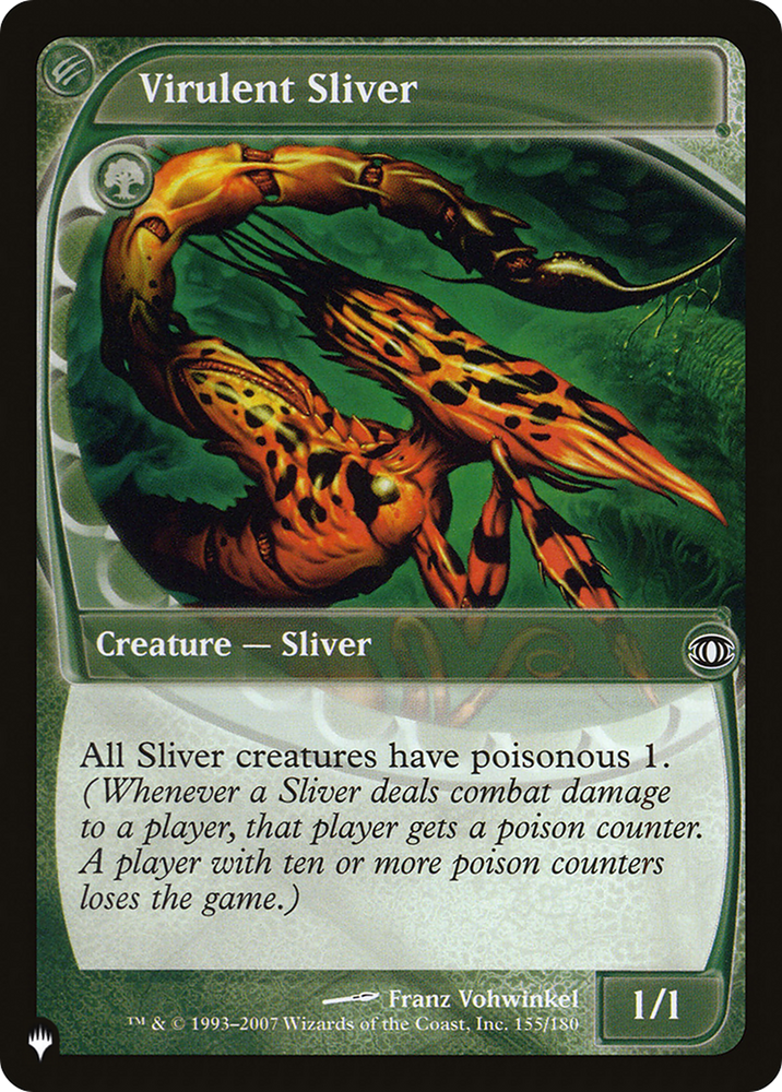 Virulent Sliver [The List] Magic: The Gathering