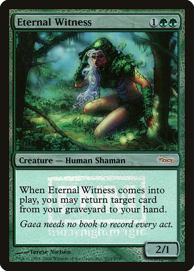 Eternal Witness [Friday Night Magic 2008] Magic: The Gathering