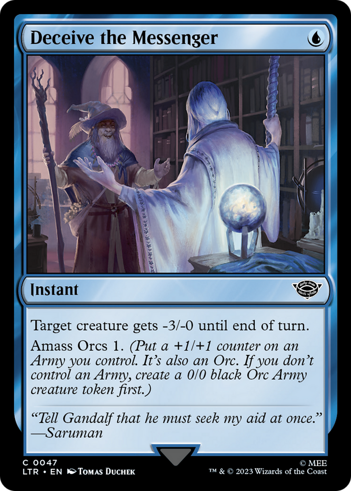 Deceive the Messenger [The Lord of the Rings: Tales of Middle-Earth] Magic: The Gathering
