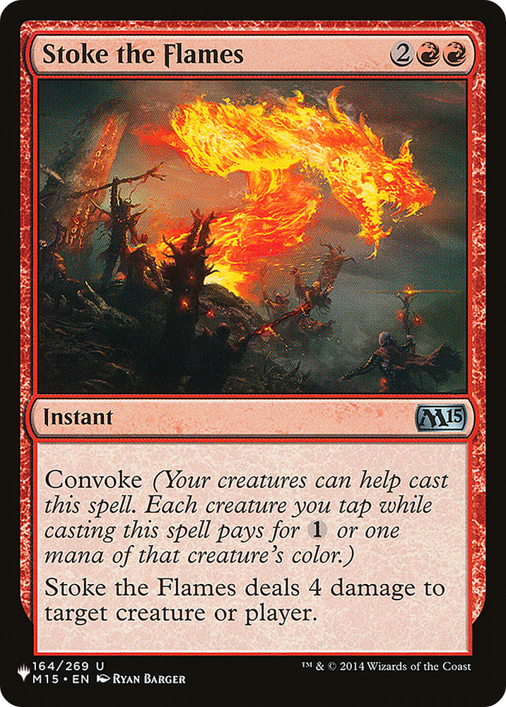 Stoke the Flames [The List] Magic: The Gathering