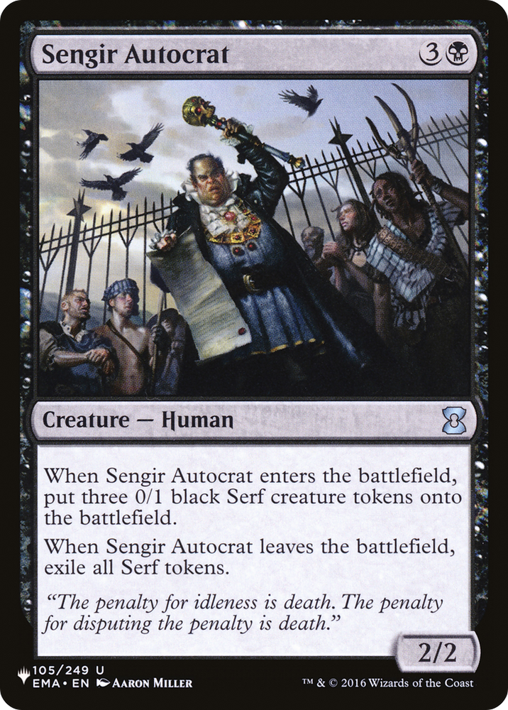 Sengir Autocrat [The List] Magic: The Gathering