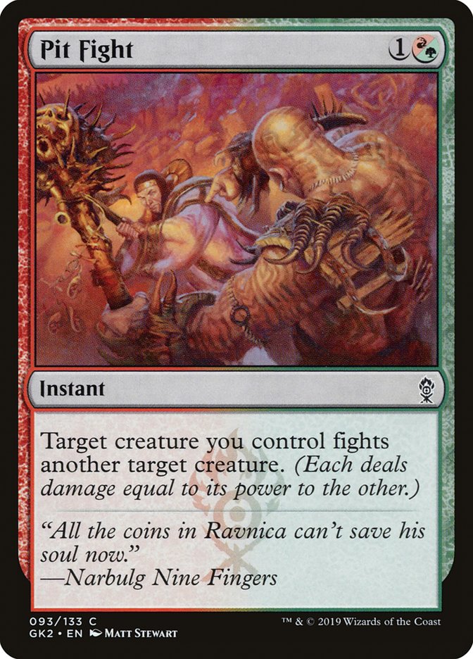 Pit Fight [Ravnica Allegiance Guild Kit] Magic: The Gathering