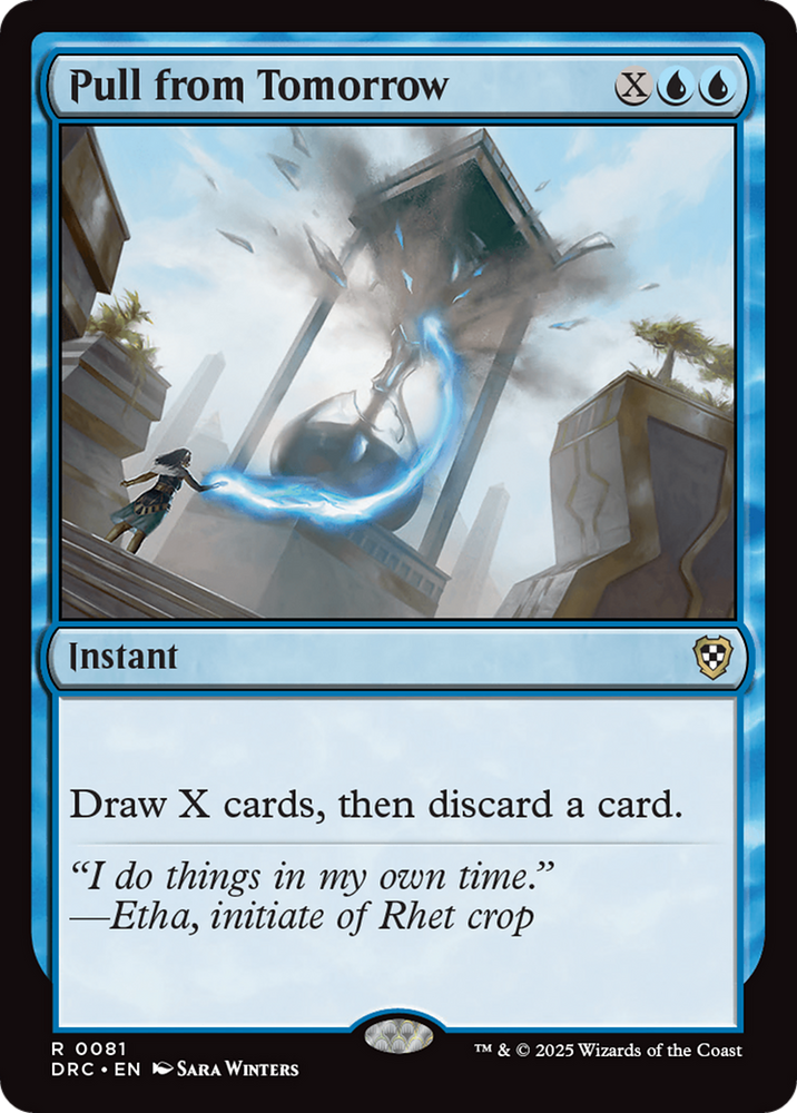 Pull from Tomorrow [Aetherdrift Commander] Magic: The Gathering