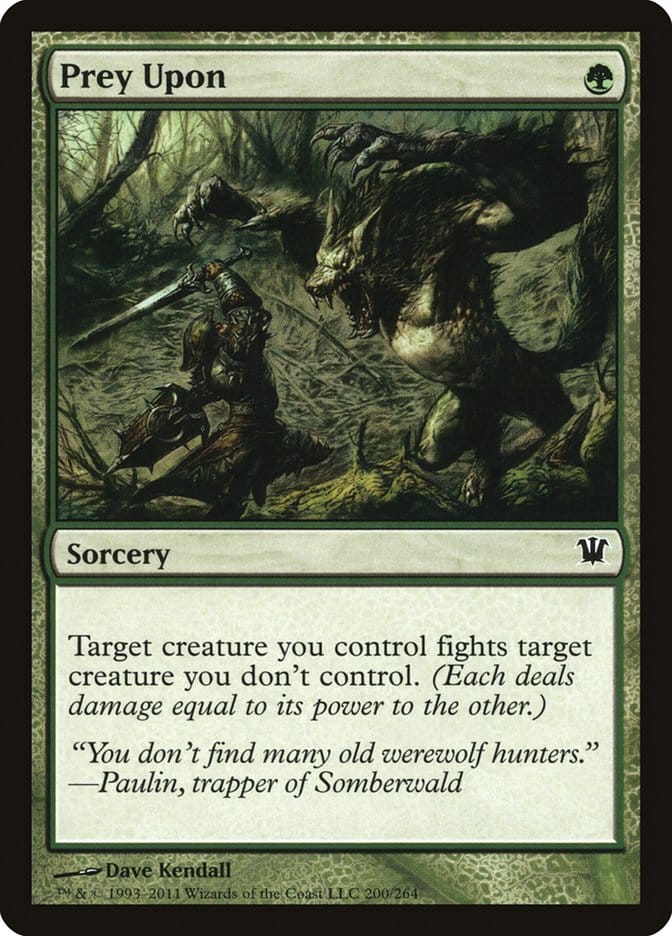 Prey Upon [Innistrad] Magic: The Gathering