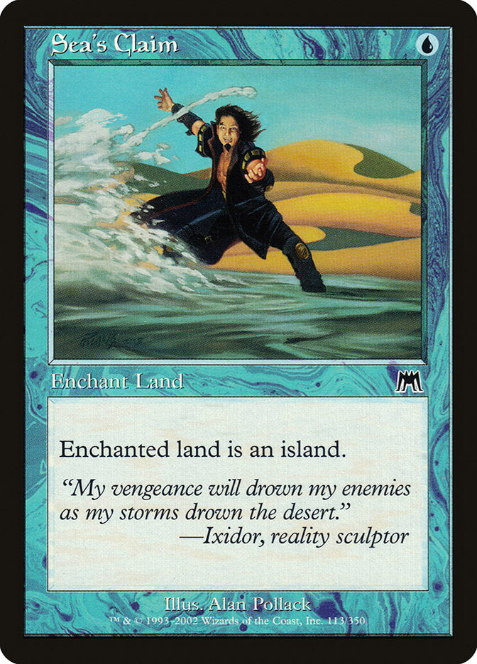 Sea's Claim [Onslaught] Magic: The Gathering