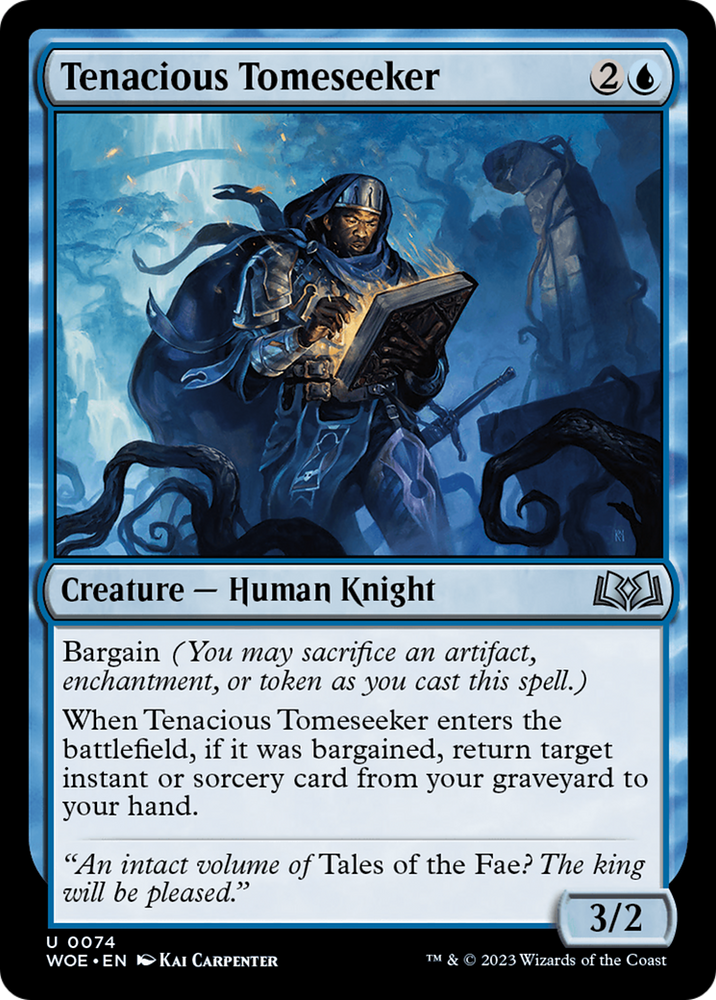Tenacious Tomeseeker [Wilds of Eldraine] Magic: The Gathering