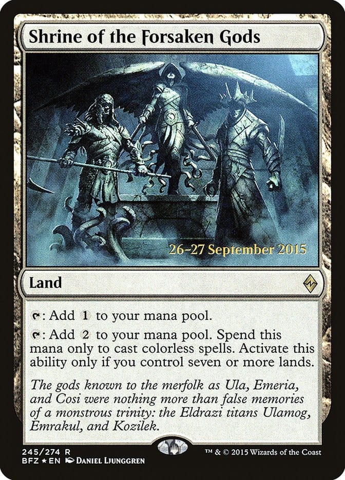 Shrine of the Forsaken Gods [Battle for Zendikar Prerelease Promos] Magic: The Gathering