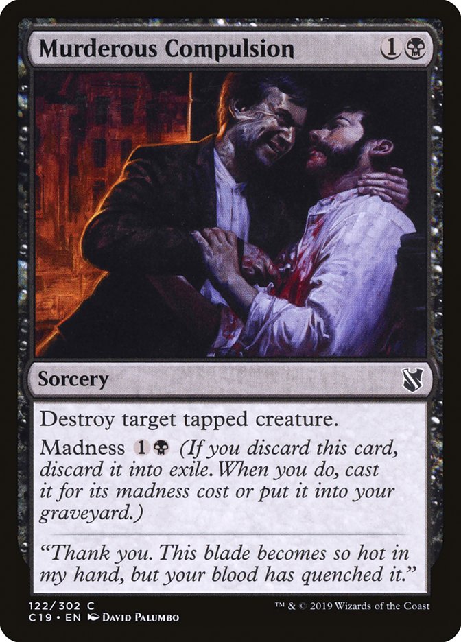 Murderous Compulsion [Commander 2019] Magic: The Gathering