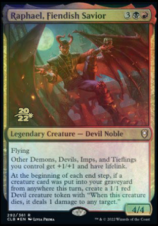 Raphael, Fiendish Savior [Commander Legends: Battle for Baldur's Gate Prerelease Promos] Magic: The Gathering