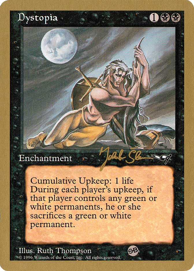 Dystopia (Jakub Slemr) (SB) [World Championship Decks 1997] Magic: The Gathering