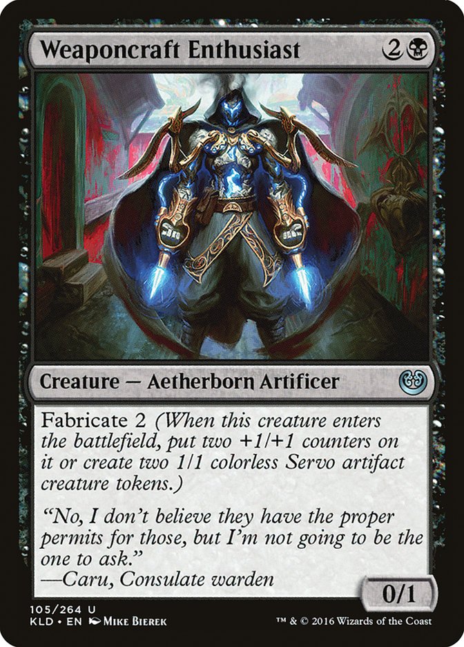 Weaponcraft Enthusiast [Kaladesh] Magic: The Gathering