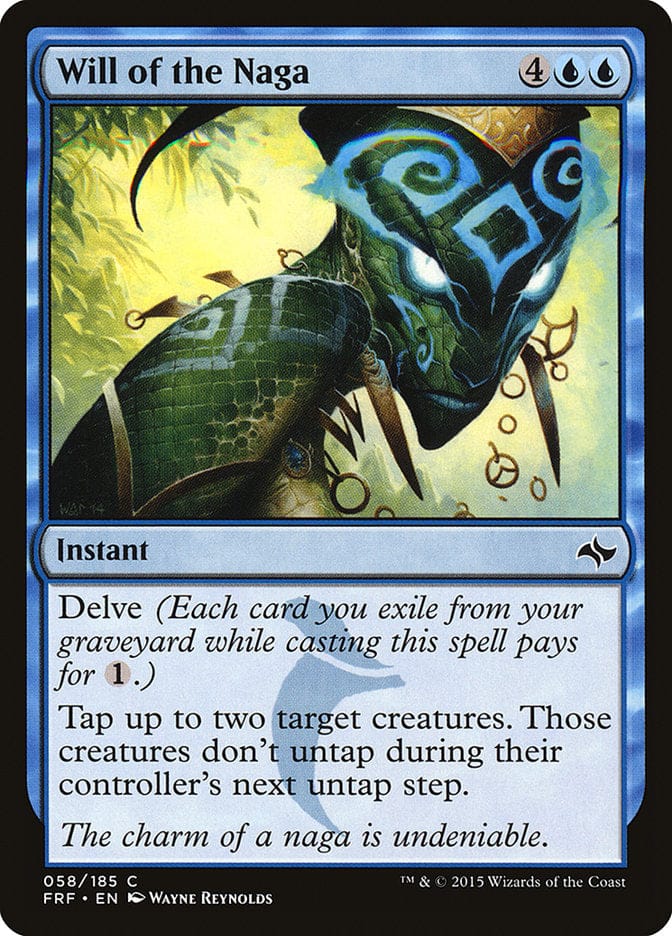 Will of the Naga [Fate Reforged] Magic: The Gathering