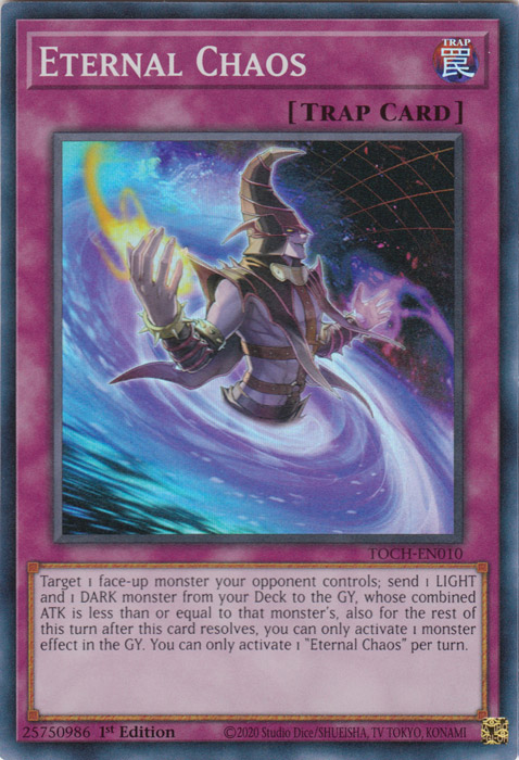 Eternal Chaos [TOCH-EN010] Super Rare - Yugioh Cards For Your TCG Needs!