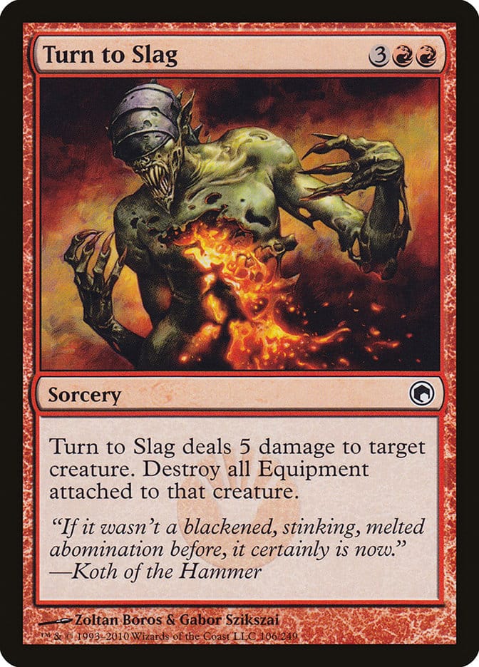 Turn to Slag [Scars of Mirrodin] Magic: The Gathering