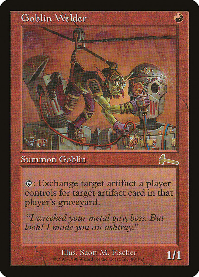 Goblin Welder [Urza's Legacy] Magic: The Gathering