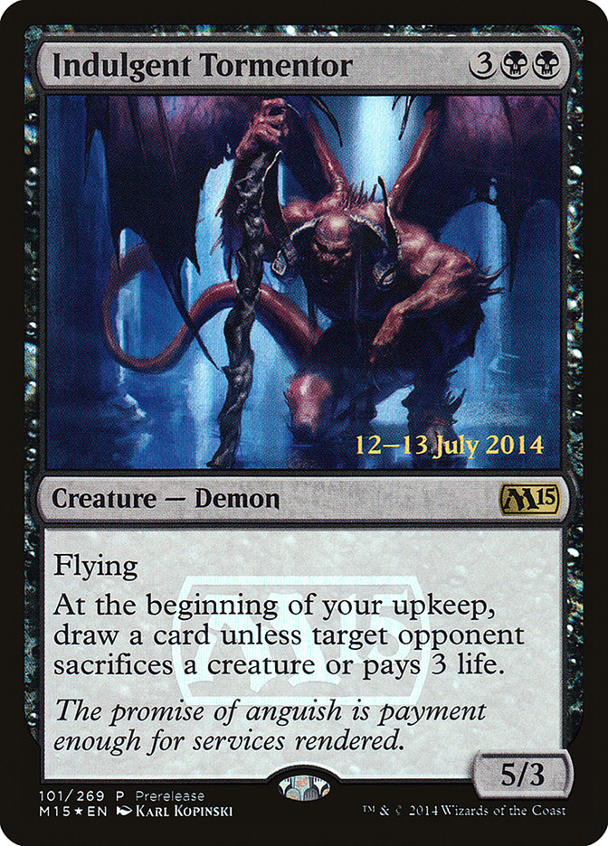 Indulgent Tormentor [Magic 2015 Prerelease Promos] Magic: The Gathering