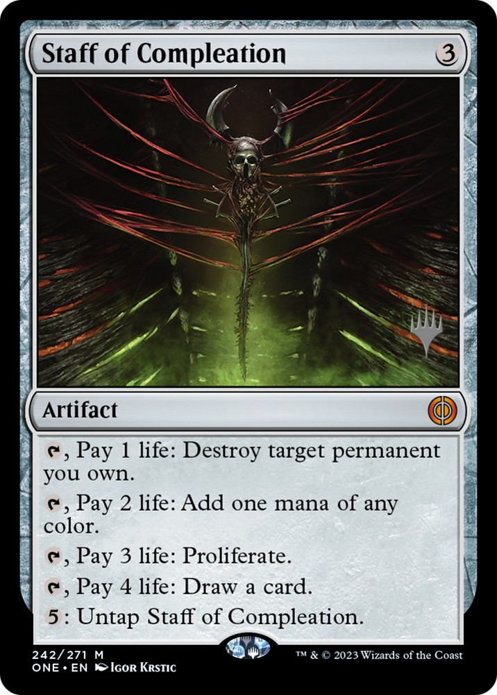 Staff of Compleation (Promo Pack) [Phyrexia: All Will Be One Promos] Magic: The Gathering