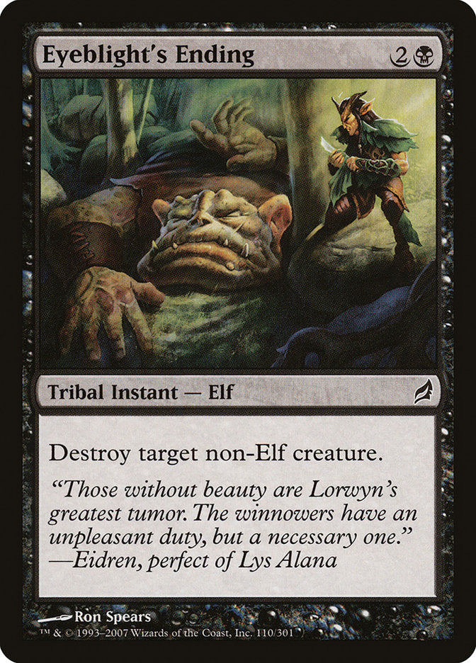 Eyeblight's Ending [Lorwyn] Magic: The Gathering