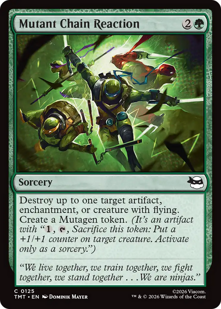 Mutant Chain Reaction [Teenage Mutant Ninja Turtles] Magic: The Gathering