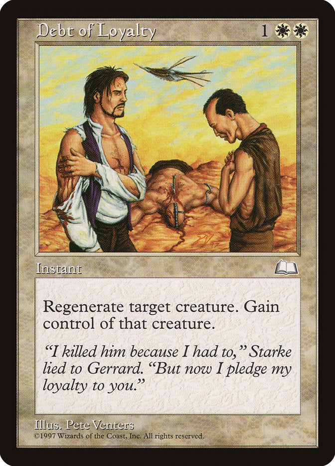 Debt of Loyalty [Weatherlight] Magic: The Gathering