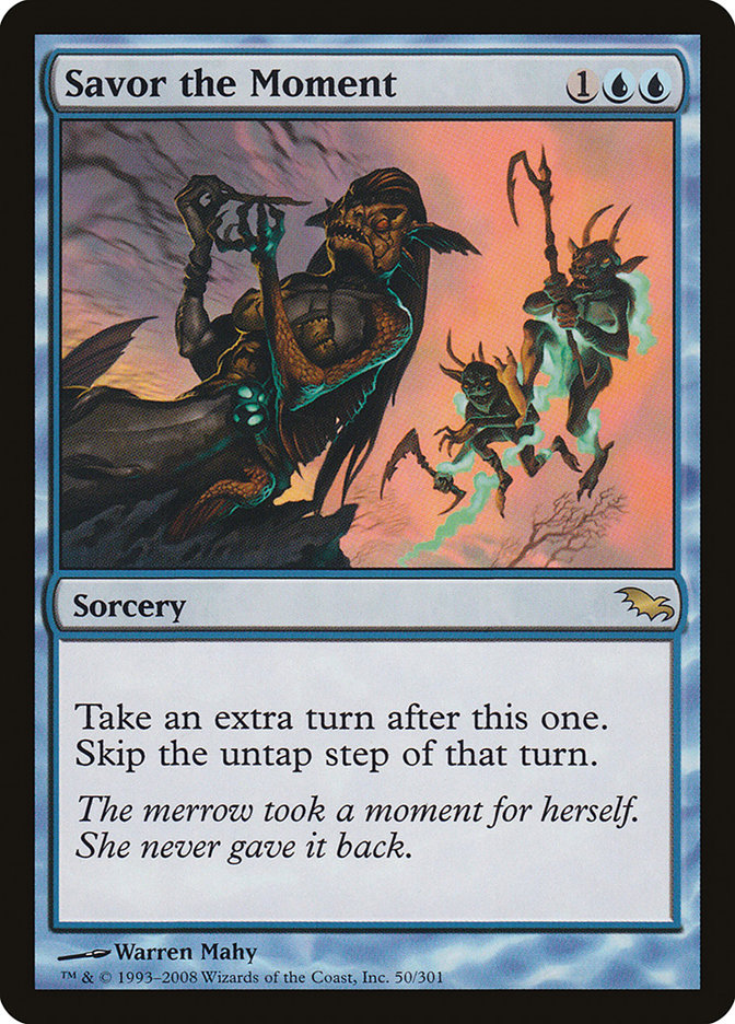 Savor the Moment [Shadowmoor] Magic: The Gathering