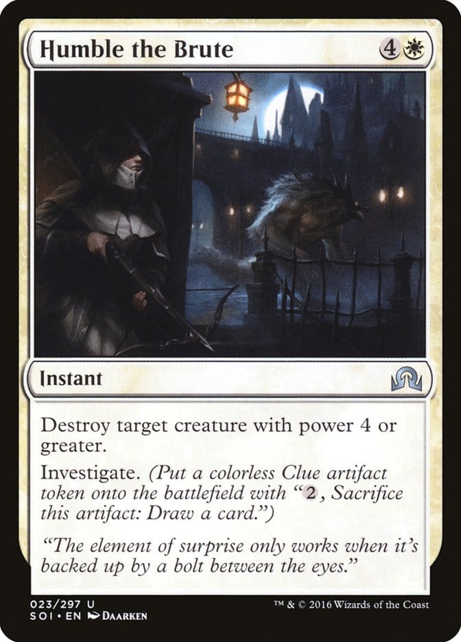 Humble the Brute [Shadows over Innistrad] Magic: The Gathering