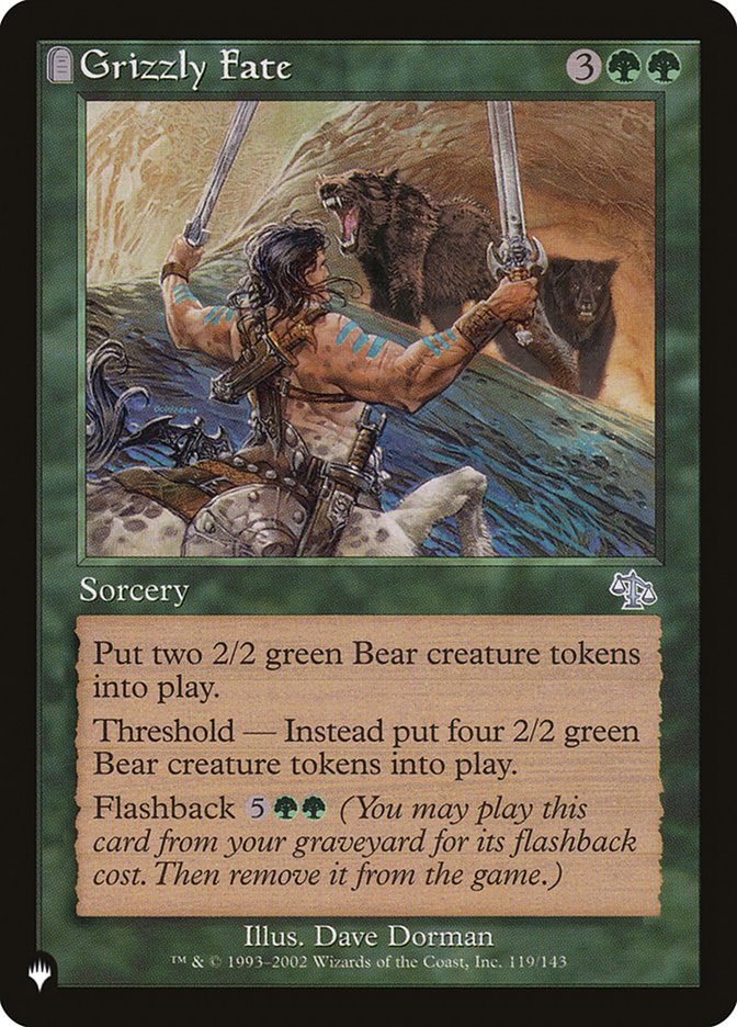 Grizzly Fate [The List] Magic: The Gathering