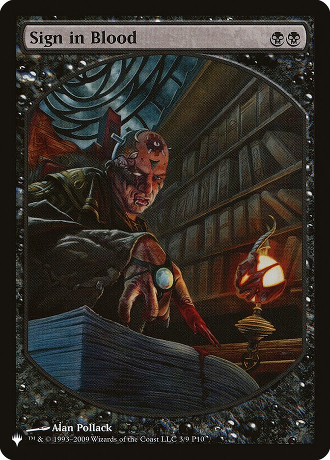 Sign in Blood [The List] Magic: The Gathering