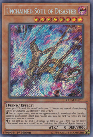 Unchained Soul of Disaster [CHIM-EN010] Secret Rare - Yugioh Cards For Your TCG Needs!