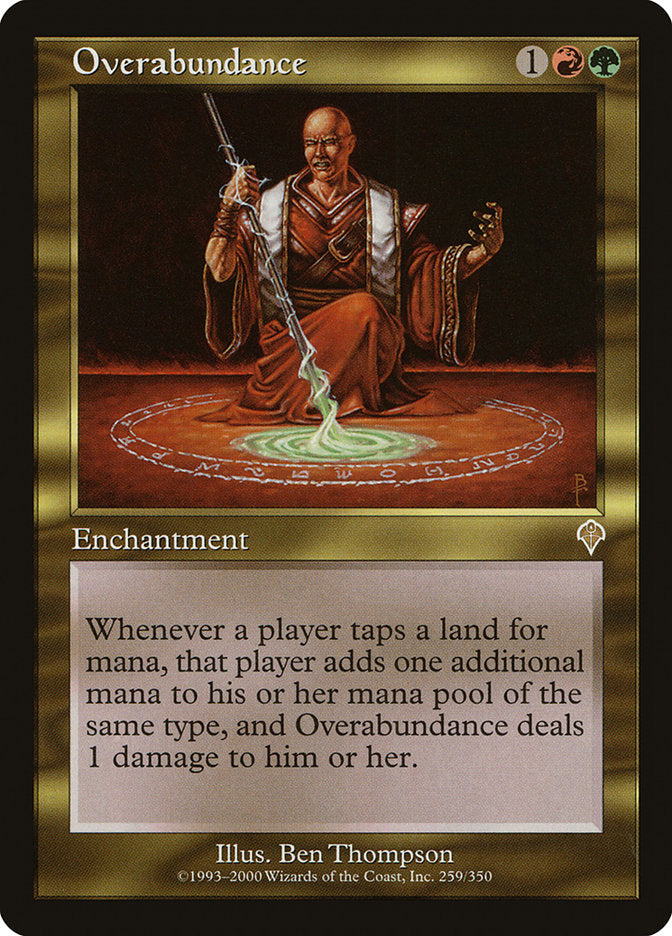 Overabundance [Invasion] Magic: The Gathering