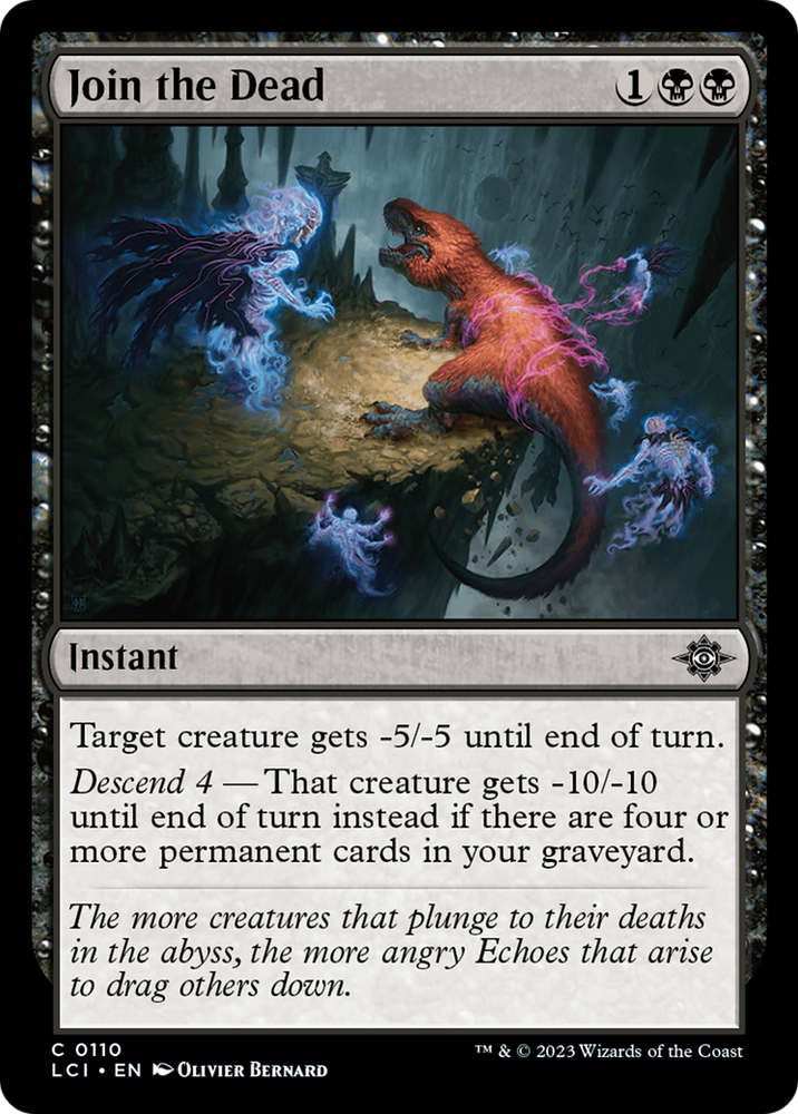 Join the Dead [The Lost Caverns of Ixalan] Magic: The Gathering