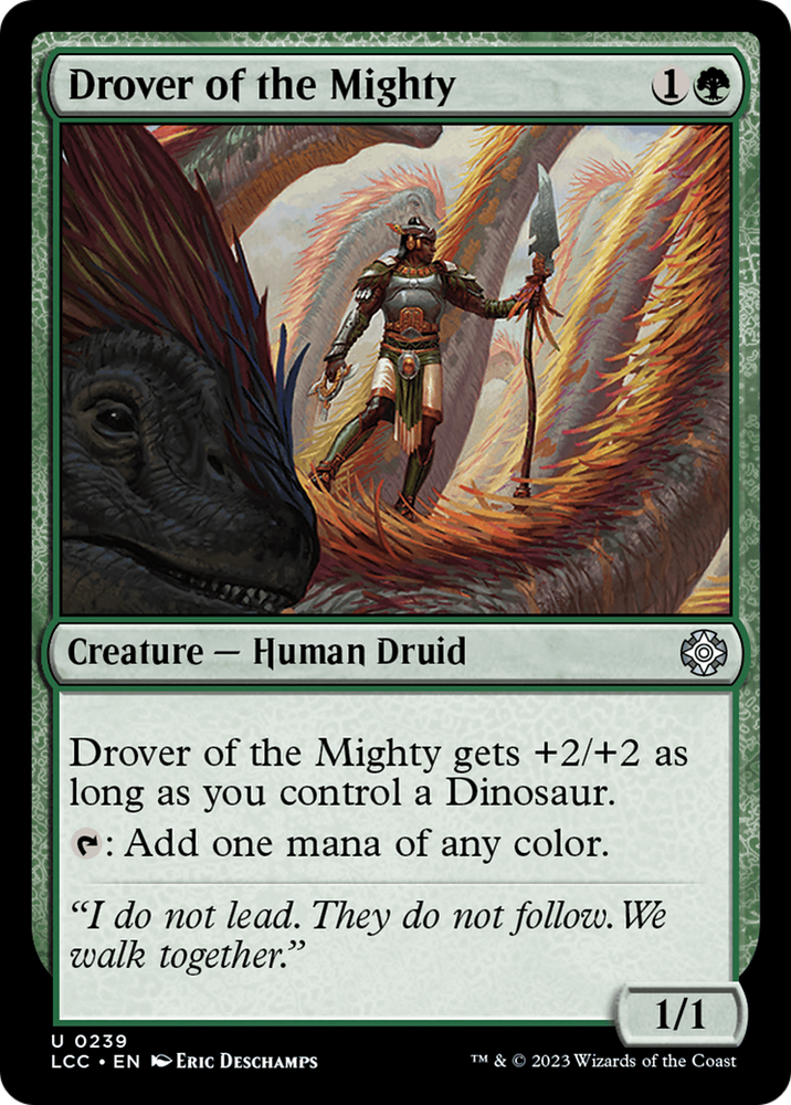 Drover of the Mighty [The Lost Caverns of Ixalan Commander] Magic: The Gathering