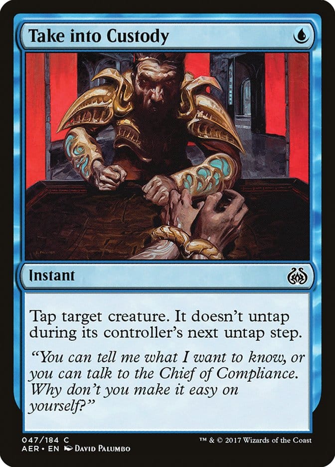Take into Custody [Aether Revolt] Magic: The Gathering