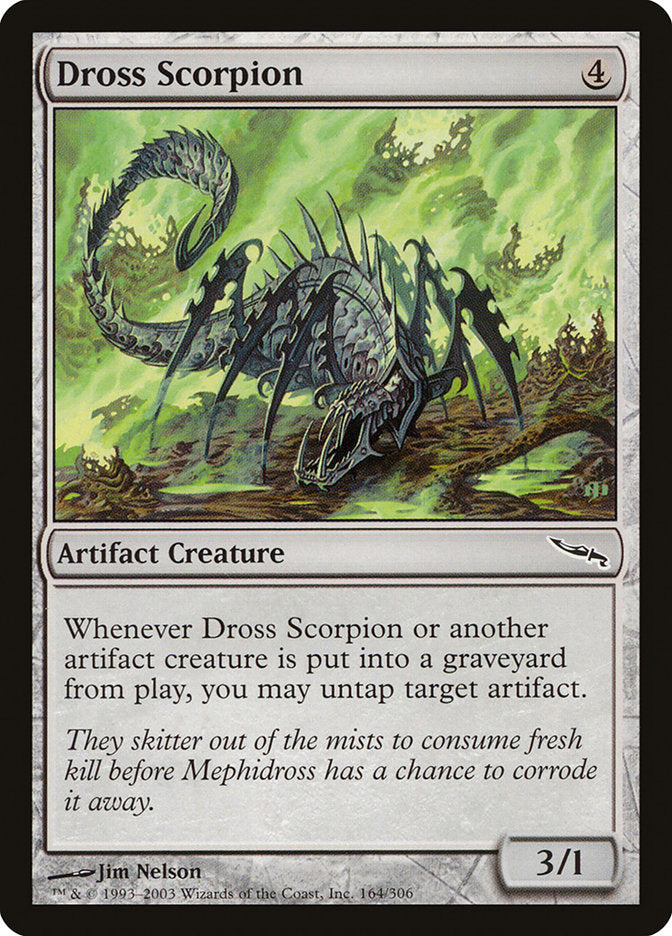 Dross Scorpion [Mirrodin] Magic: The Gathering