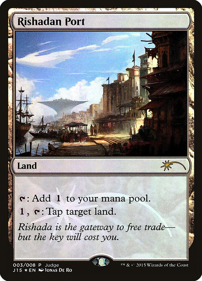 Rishadan Port [Judge Gift Cards 2015] Magic: The Gathering
