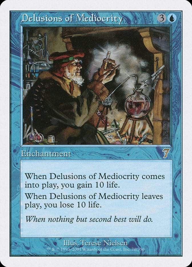 Delusions of Mediocrity [Seventh Edition] Magic: The Gathering