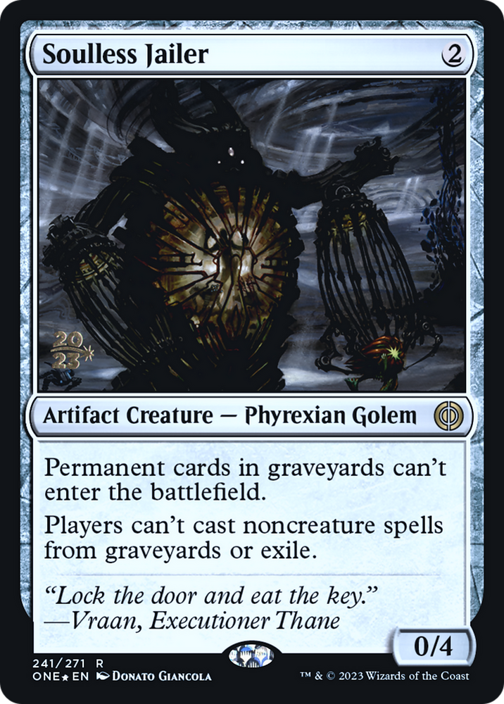 Soulless Jailer [Phyrexia: All Will Be One Prerelease Promos] Magic: The Gathering