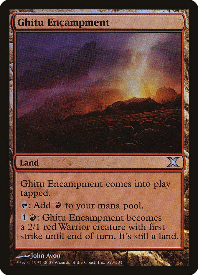 Ghitu Encampment (Premium Foil) [Tenth Edition] Magic: The Gathering